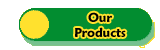 Our Products